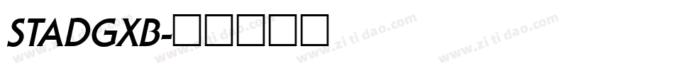 STADGXB字体转换