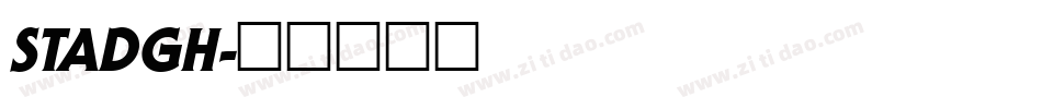 STADGH字体转换