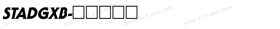 STADGXB字体转换