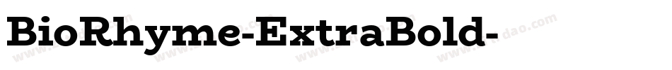 BioRhyme-ExtraBold字体转换