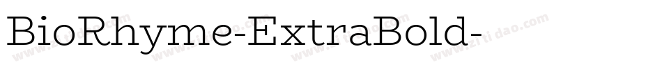 BioRhyme-ExtraBold字体转换