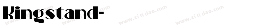 Kingstand字体转换
