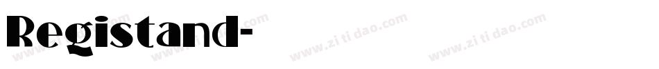 Registand字体转换