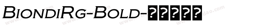 BiondiRg-Bold字体转换