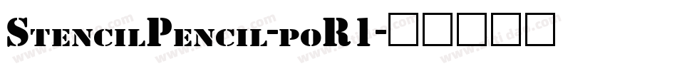 StencilPencil-poR1字体转换