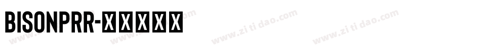 BISONPRR字体转换