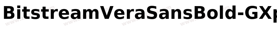 BitstreamVeraSansBold-GXpm字体转换 BitstreamVeraSansBold-GXpm字体转换