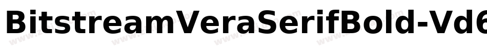 BitstreamVeraSerifBold-Vd66字体转换