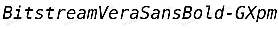 BitstreamVeraSansBold-GXpm字体转换 BitstreamVeraSansBold-GXpm字体转换