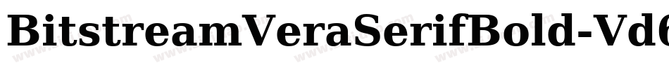 BitstreamVeraSerifBold-Vd66字体转换