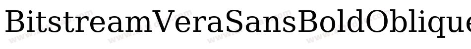 BitstreamVeraSansBoldOblique-j76l字体转换