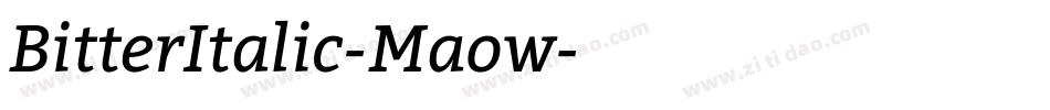 BitterItalic-Maow字体转换