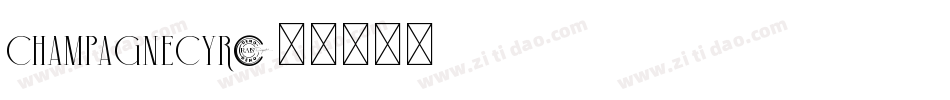 Champagnecyr字体转换