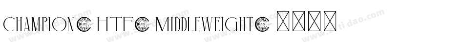 Champion-HTF-Middleweight字体转换