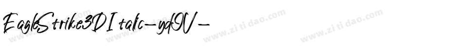 EagleStrike3DItalic-ydJV字体转换