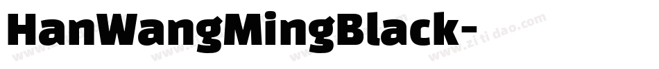 HanWangMingBlack字体转换