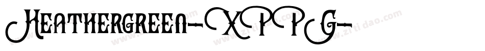 Heathergreen-XPPG字体转换