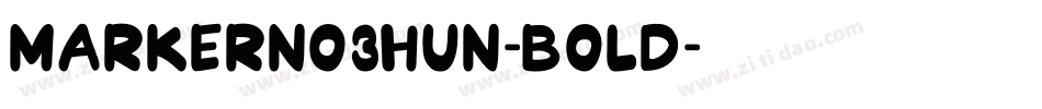 MarkerNo3HUN-Bold字体转换