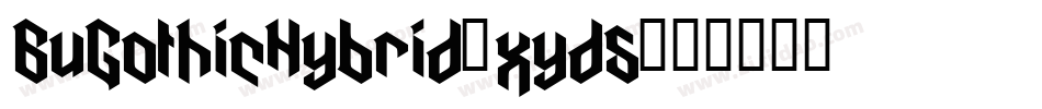 BuGothicHybrid-xyd5字体转换