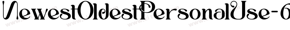NewestOldestPersonalUse-6P36字体转换