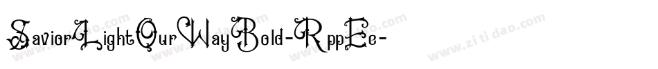 SaviorLightOurWayBold-RppEe字体转换