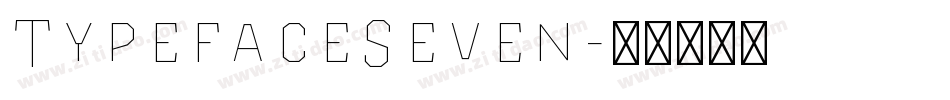 TypefaceSeven字体转换