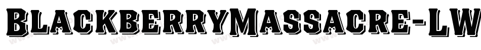 BlackberryMassacre-LWAn字体转换