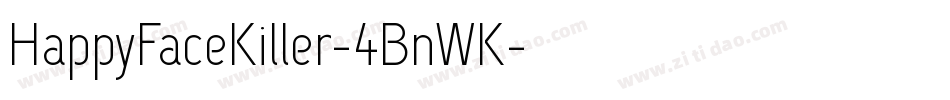 HappyFaceKiller-4BnWK字体转换