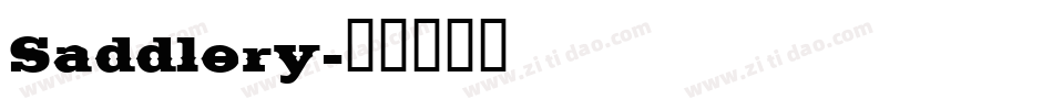 Saddlery字体转换