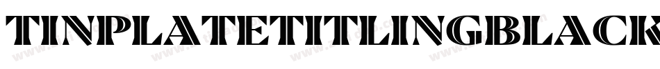 TinplateTitlingBlack字体转换
