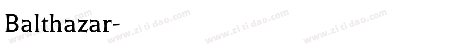 Balthazar字体转换