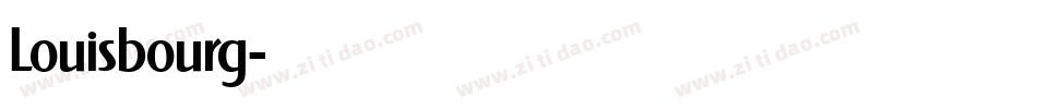 Louisbourg字体转换