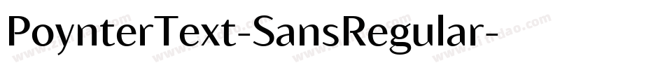 PoynterText-SansRegular字体转换