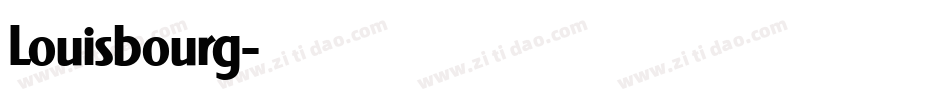 Louisbourg字体转换