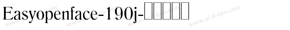 Easyopenface-190j字体转换