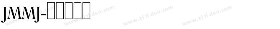 JMMJ字体转换