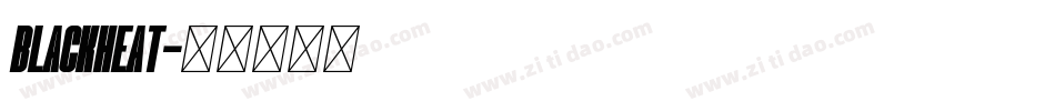 Blackheat字体转换