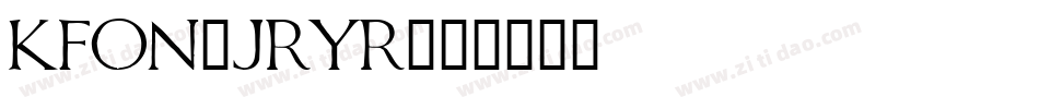 Kfon-jryR字体转换