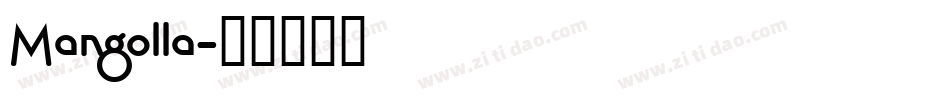 Mangolla字体转换