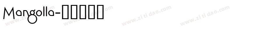 Mangolla字体转换