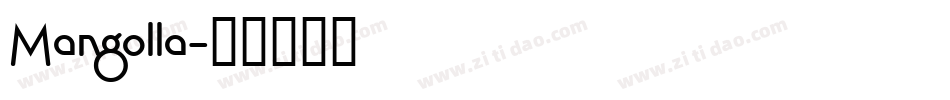 Mangolla字体转换