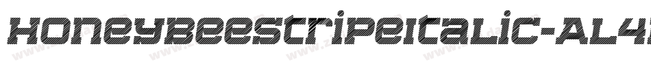 HoneybeeStripeItalic-Al4m字体转换