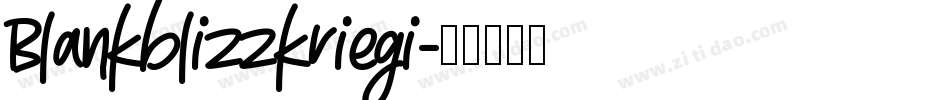 Blankblizzkriegi字体转换