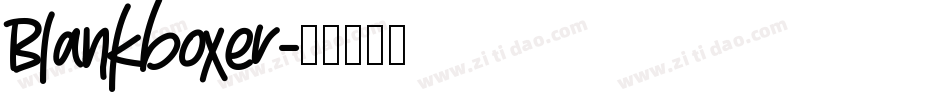 Blankboxer字体转换