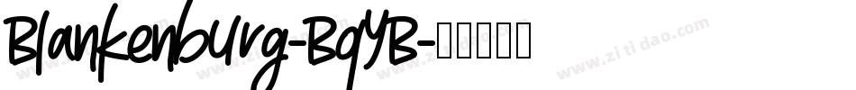 Blankenburg-BqYB字体转换