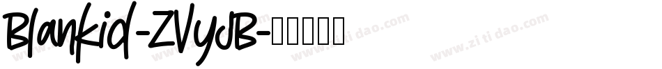 Blankid-ZVyJB字体转换