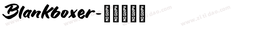 Blankboxer字体转换