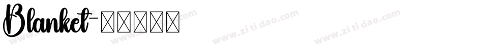Blanket字体转换