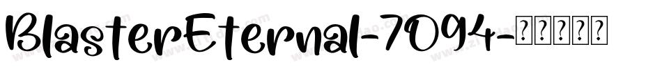 BlasterEternal-7O94字体转换