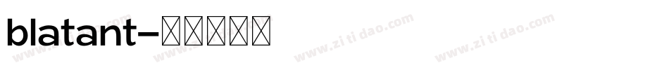 blatant字体转换